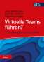 Anke Brinkmann: Virtuelle Teams führen? Frag doch einfach!, Buch