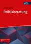 Ulrich Schlie: Politikberatung, Buch