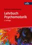 Stefanie Kuhlenkamp: Lehrbuch Psychomotorik, Buch