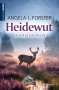 Angela L. Forster: Heidewut, Buch