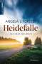 Angela L. Forster: Heidefalle, Buch
