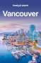 John Lee: Lonely Planet Reiseführer Vancouver & Victoria, Buch