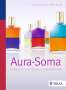 Irene Dalichow: Aura-Soma, Buch