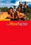 Anne Bamford: The Wow Factor, Buch