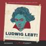 : Ludwig lebt!, Buch