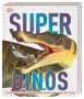 : Super-Dinos, Buch