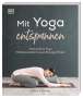 Caren Baginski: Mit Yoga entspannen, Buch