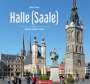 Werner Richey: Halle (Saale) - Farbbildband, Buch