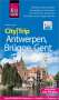 Günter Schenk: Reise Know-How CityTrip Antwerpen, Brügge, Gent, Buch