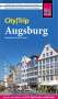 Peter Kränzle: Reise Know-How CityTrip Augsburg, Buch