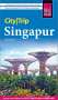 Rainer Krack: Reise Know-How CityTrip Singapur, Buch