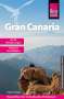 Dieter Schulze: Reise Know-How Reiseführer Gran Canaria, Buch