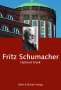 Hartmut Frank: Fritz Schumacher, Buch