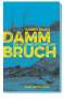 Robert Brack: Dammbruch, Buch