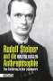 Walter Kugler: Rudolf Steiner und die Anthroposophie, Buch