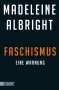 Madeleine Albright: Faschismus, Buch