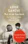 Arun Gandhi: Wut ist ein Geschenk, Buch