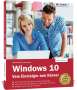 Inge Baumeister: Windows 10 - Vom Einsteiger zum Profi, Buch