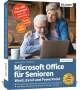 Inge Baumeister: Microsoft Office für Senioren - Word, Excel und PowerPoint, Buch