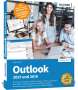 Anja Schmid: Outlook 2021 - Grundlagen und Aufbauwissen, Buch