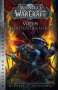 Michael A. Stackpole: World of Warcraft: Vol'jin - Schatten der Horde, Buch
