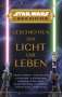 Zoraida Córdova: Star Wars: Die Hohe Republik - Geschichten von Licht und Leben, Buch