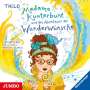 Thilo: Madame Kunterbunt (02) und das Abenteuer der Wunderwünsche, CD