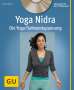 Anna Trökes: Yoga Nidra (mit CD), Buch