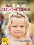 Georg Soldner: Das Kinder Gesundheitsbuch,, Buch