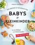Dagmar von Cramm: Das große GU Kochbuch für Babys & Kleinkinder, Buch