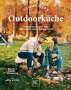 Andi Schweiger: Schweigers Outdoorküche, Buch