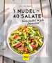 Gina Greifenstein: 1 Nudel - 40 Salate, Buch