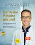 Matthias Riedl: Iss deine Psyche gesund, Buch