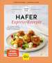 Doris Fritzsche: Hafer Express-Rezepte, Buch