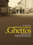: Die Yad Vashem Enzyklopädie der Ghettos während des Holocaust, Buch
