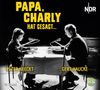 Papa, Charly hat gesagt, CD