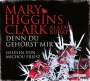 Mary Higgins Clark: Denn du gehörst mir, 6 CDs