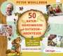 Peter Wohlleben: 50 Naturgeheimnisse und Outdoorabenteuer, CD,CD