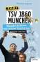 Alexander Augustin: TSV 1860 München, Buch