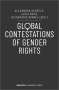 : Global Contestations of Gender Rights, Buch