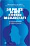 Die Polizei in der offenen Gesellschaft, Buch