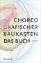 : Choreografischer Baukasten. Das Buch (3. Aufl.), Buch
