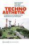 Oben: Autoren und Herausgeber namentlich. Groß "TECHNO ÄSTHETIK". Unten: Landschaft mit Radiomasten auf Hügel.