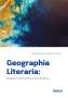 Jagannath Sarkar Basu: Geographia Literaria: Studies in Earth, Ethics, and Literature, Buch