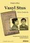 Dmytro Stus: Vasyl Stus: Life in Creativity, Buch