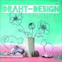 Ingrid Moras: Draht-Design, Buch