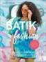 Elisabeth Berkau: Batik Fashion, Buch