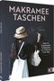 Chizu Takuma: Makramee Taschen, Buch, Buch