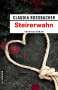 Claudia Rossbacher: Steirerwahn, Buch