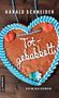 Harald Schneider: Totgebabbelt, Buch